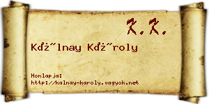 Kálnay Károly névjegykártya